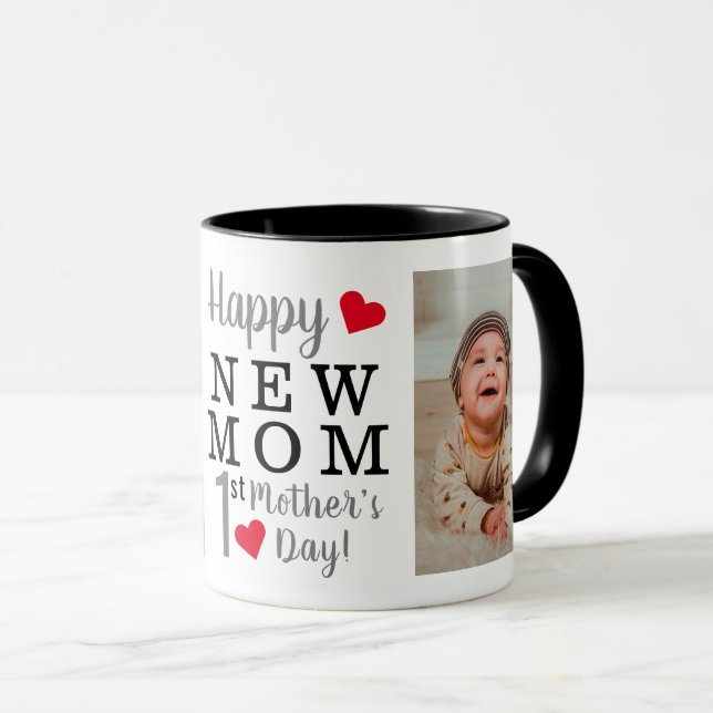 Taza Feliz primer día de madre, foto de nueva mamá (Anverso derecho)
