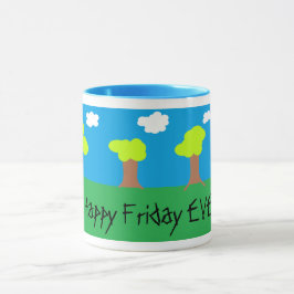 Taza Feliz Viernes por la noche