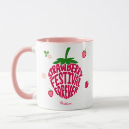Taza Festival de fresa por siempre Personalizable lindo
