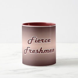 Taza Fierce Freshmen