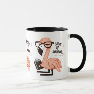 Taza Flamingo leyendo un diario - "Cállate, Journal"