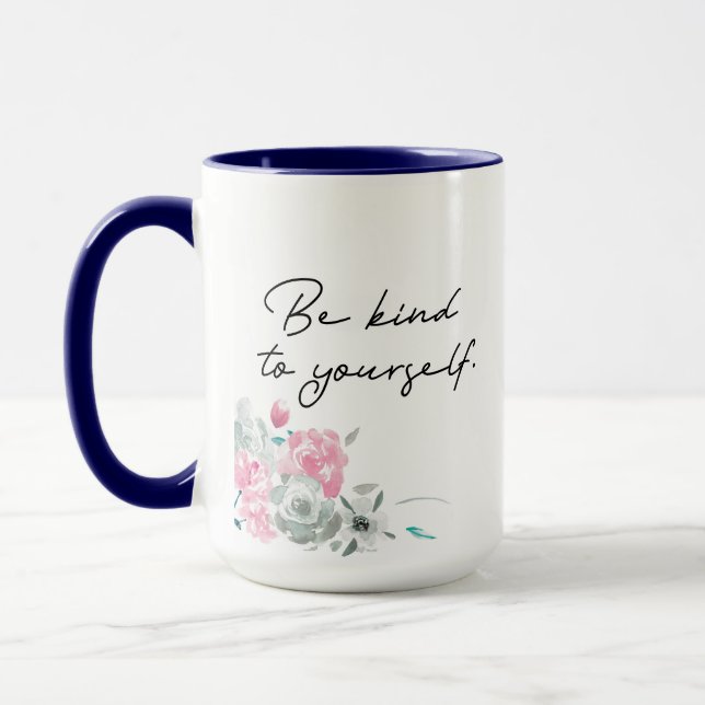 Taza Floral sé amable contigo mismo cita Inspiradora (Izquierda)