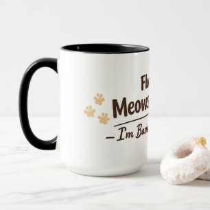 Taza Fluido en Maullidos y Ronroneos Regalo Divertido p