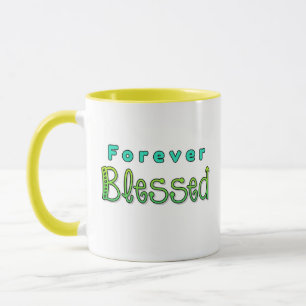 Taza Forever Blessed Mug