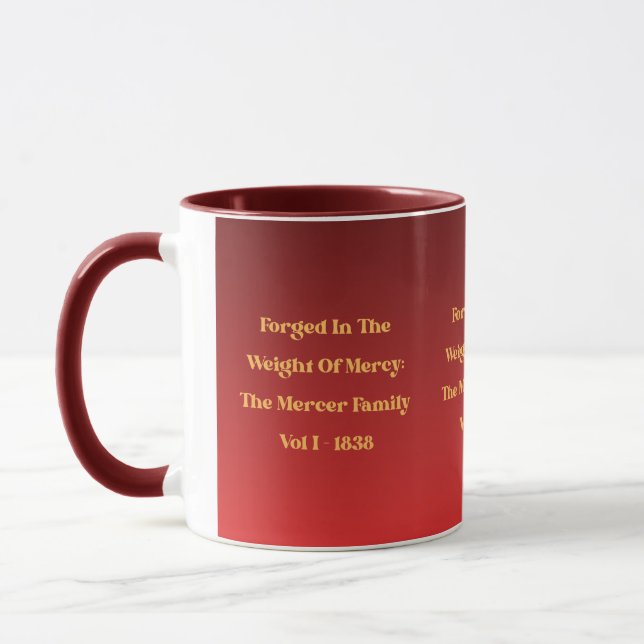 Taza Forged in the Weight of Mercy Mug (Izquierda)