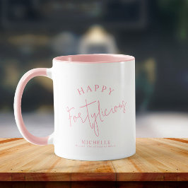 Taza Fortylicious 40th Birthday Gift Fun Elegant Script