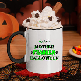 Taza Francés honrados Feliz Madre Franken Halloween