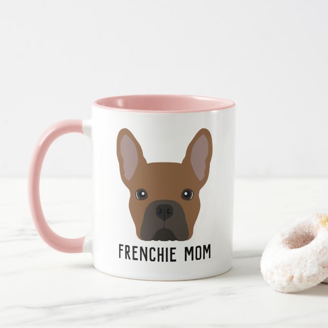 Taza Frenchie Mom Red Fawn Bulldog francés Mug (Con donut)