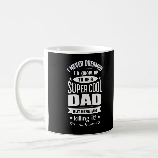 Taza fresca estupenda del papá (Izquierda)