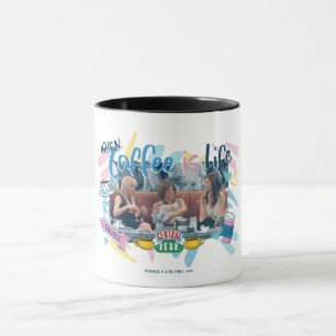 Taza FRIENDS™   Cuando el café es la vida