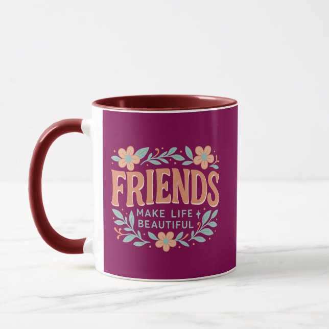 Taza Friends Make Life Beautiful Combo Mug – Floral  (Izquierda)