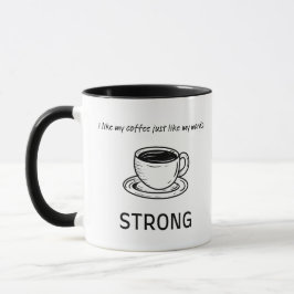 Taza Fuerte café Mug | Oferta Inspiradora