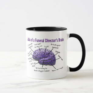 Taza Funeral Director/Mortician Funny Brain Design