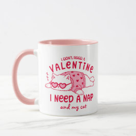 Taza Funny Anti-Valentine Nap and My Cat Custom Coffee