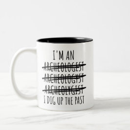 Taza Funny Archaeologist 