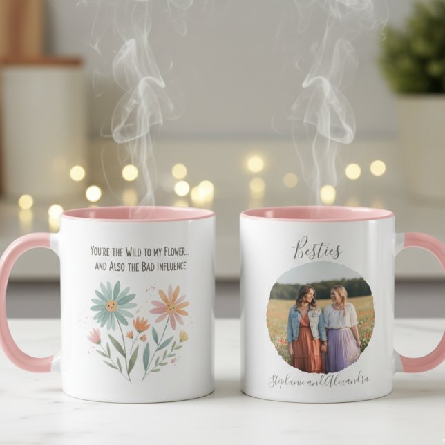 Taza Funny Best Friend Mug – Wild Flower Bad Influence (Best friend floral coffee mug)