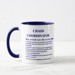 Taza Funny Chaos Coordinador de definición Oficina de t