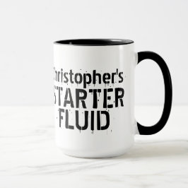 Taza Funny Coffee Starter Fluid Nombre Personalizado