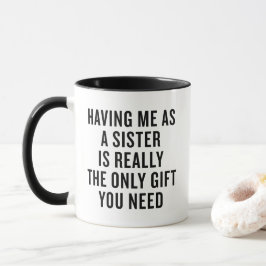 Taza Funny Gift For Sister Mug Christmas Gift