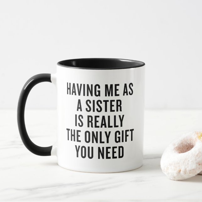 Taza Funny Gift For Sister Mug Christmas Gift (Con donut)