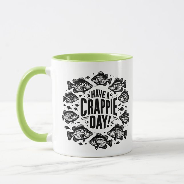 Taza Funny Have a Crappie Day Fishing (Izquierda)