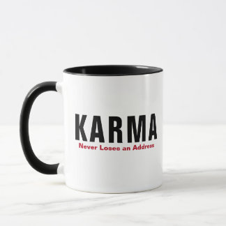 Taza Funny Karma Mug - "Never Loses an Address" Cup