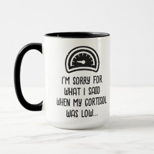 Taza Funny Low Cortisol