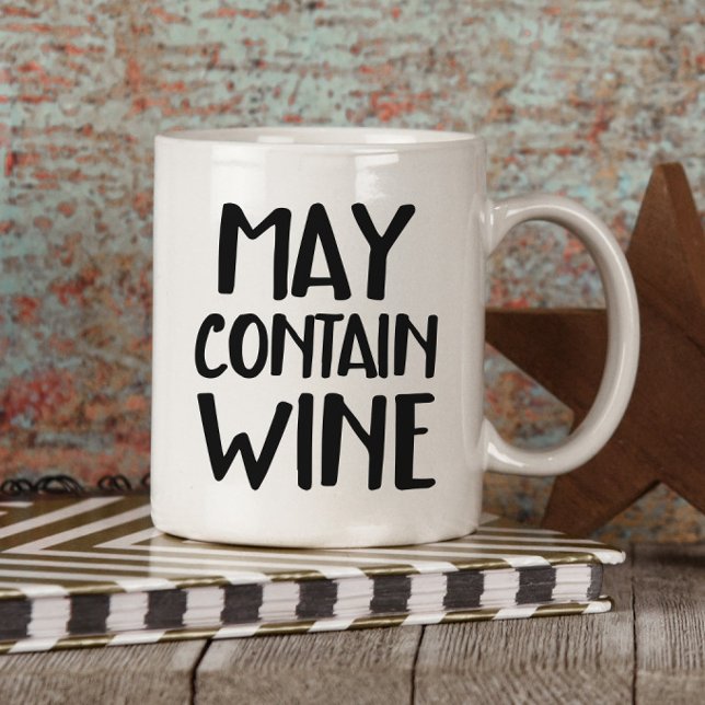 Taza Funny May Contain Wine (Subido por el creador)