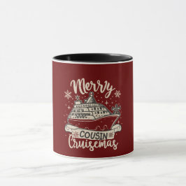 Taza Funny Merry Cousin Cruisemas Buque de travesía en