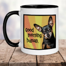 Funny Min Pin Mug - Buenos Días, Humano