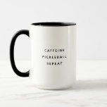 Taza Funny Modern Pickleball Coffee Lover<br><div class="desc">La divertida y moderna taquilla de café leyendo CAFFEINE PICKLEBALL REPEAT en un moderno diseño de tipografía minimalista.</div>