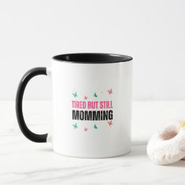Taza Funny Mom Life Quotes Collection