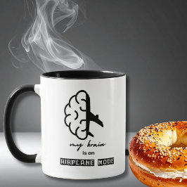 Taza Funny My Brain is on Airplane Mode Coworker Gift
