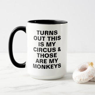 Taza Funny My Circus My Monkeys Boss Humor