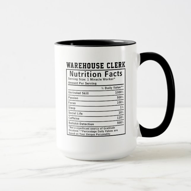 Taza Funny Warehouse Clerk Nutrition Facts Boss Gift (Derecha)
