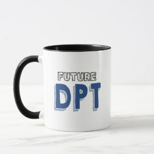 Taza Futuro DPT - Funny Médica de Terapia Física