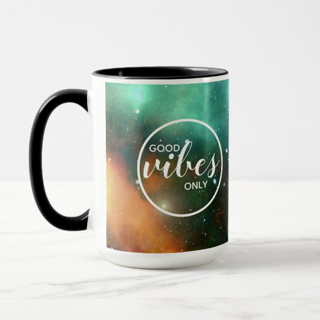 Taza Galaxia Cosmos Espacio Buenos Vibes Sólo Tipografí (Izquierda)