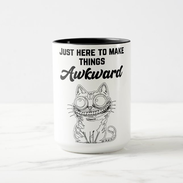 Taza Gato gracioso - Acá solo para hacer las cosas incó (Centro)