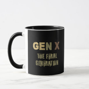 Taza GenX: La generación feral