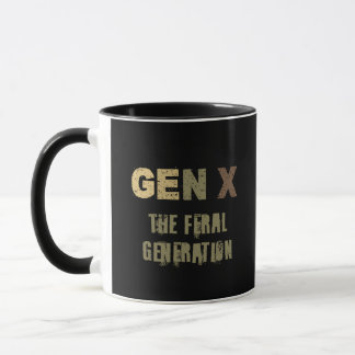 Taza GenX: La generación feral