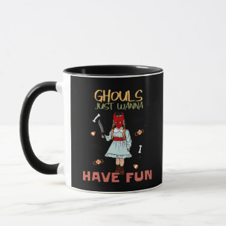 Taza Ghouls solo quieren divertirse con el lema de Hall