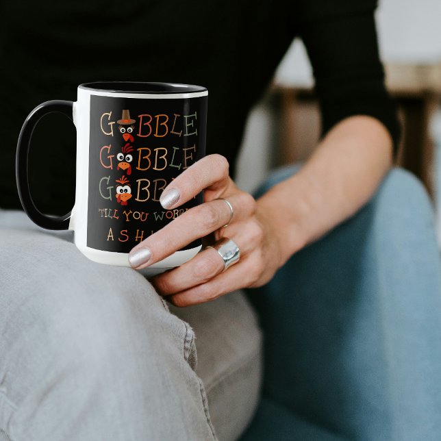 Taza Gobble Gobble Till You Wobble Funny Thanksgiving (Subido por el creador)
