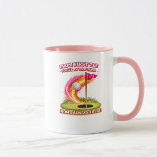 Taza Golf Mom Siempre Presente   Desde el Primer T