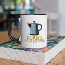 Golpéame con tu mejor café retro de olla