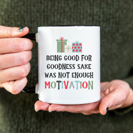 Taza Good For Goodness Sake Funny Christmas Present