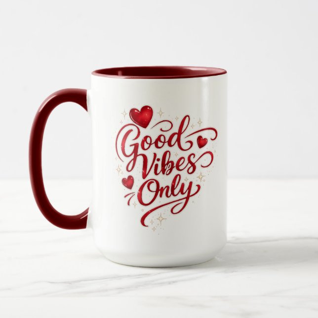 Taza Good Vibes Only Red Heart Positive Quote Classic  (Izquierda)