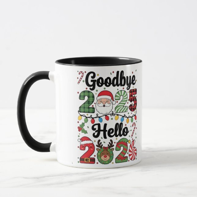 Taza Goodbye 2025 Hello 2026 New Year Resolution   (Izquierda)