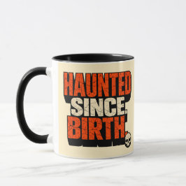 Taza Gótico Tétrico Atormentado Desde el Nacimiento ADH