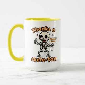 Taza Gracias a Skele-ton | Funny Skeleton Halloween