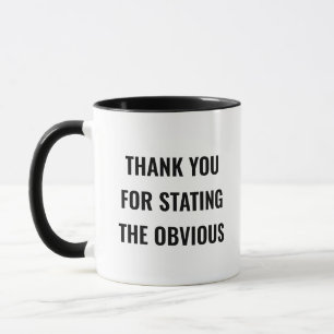 Taza Gracias Por Declarar El Obvio Sarcasmo Irónico
